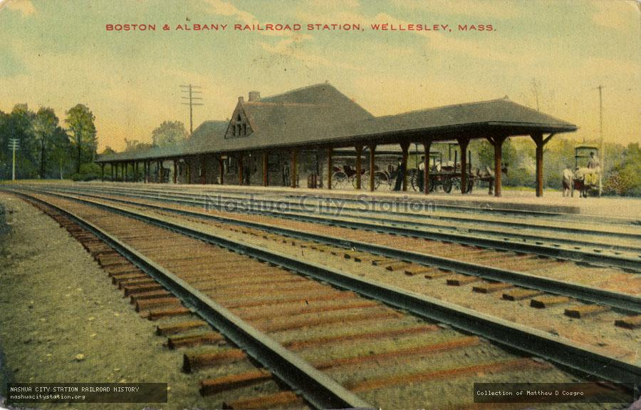 Postcard: Boston & Albany  Railroad Station, Wellesley, Massachusetts